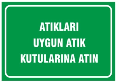 Atıkları Uygun Atık Kutularına Atın