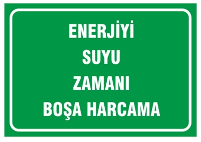 Enerji Su Zamanı Boşa Harcamayın