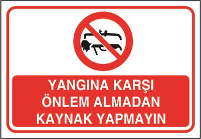 Yangına Karşı Önlem Almadan Kaynak Yapmayın