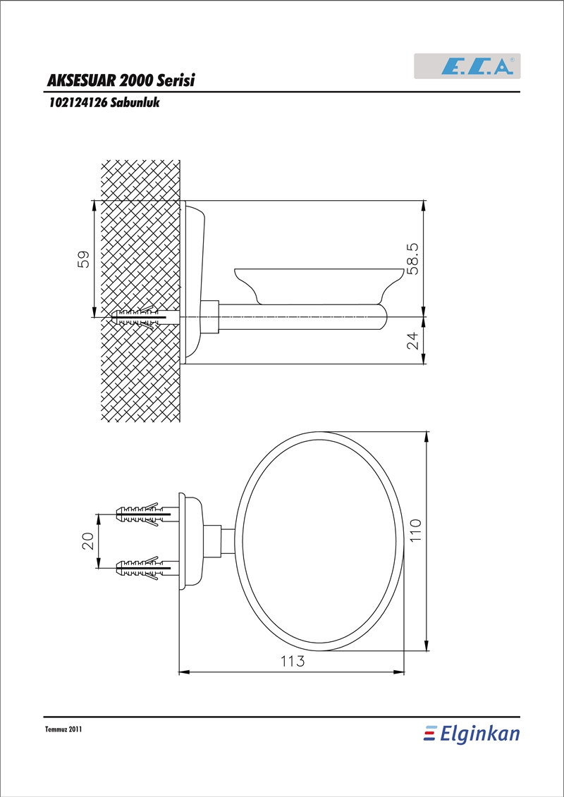 ECA 2000 SERİSİ SABUNLUK