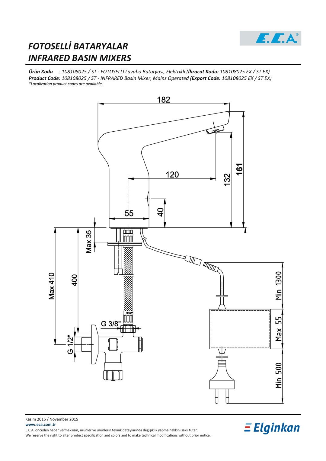 ECA ÇİFT SU GİRİŞLİ ELEKTRİKLİ FOTOSELLİ LAVABO BATARYASI