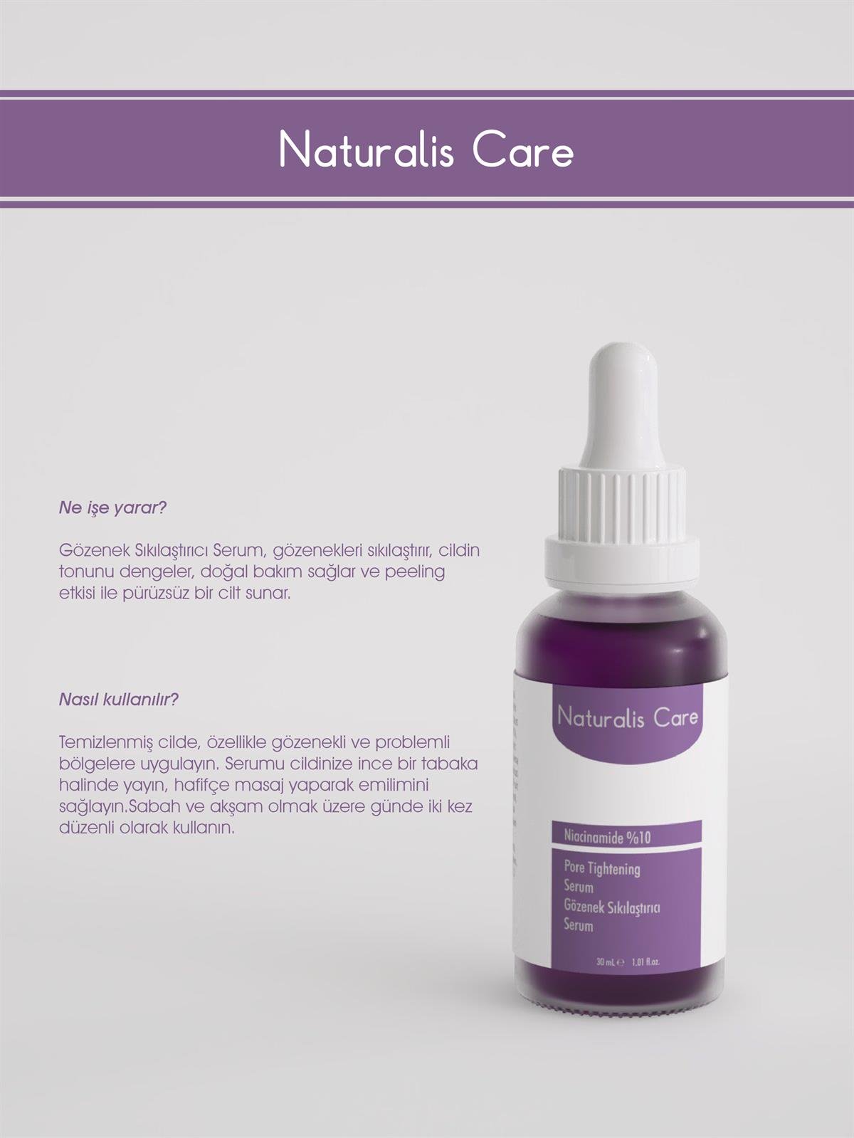Naturalis Care Niacinamide (%10) Gözenek Sıkılaştırıcı Serum 30 ml