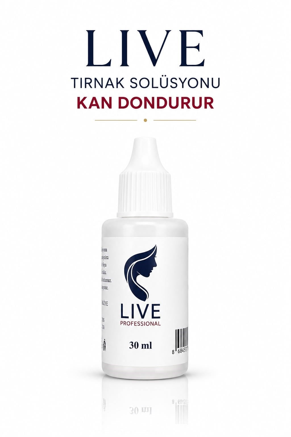 Live Tırnak Solüsyonu Kan Dondurucu Damla 30 MlLive