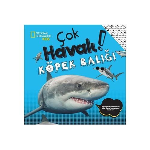 Beta KidsBeta Kitap National Geographic Kids Çok Havalı Köpek Balığı KTP