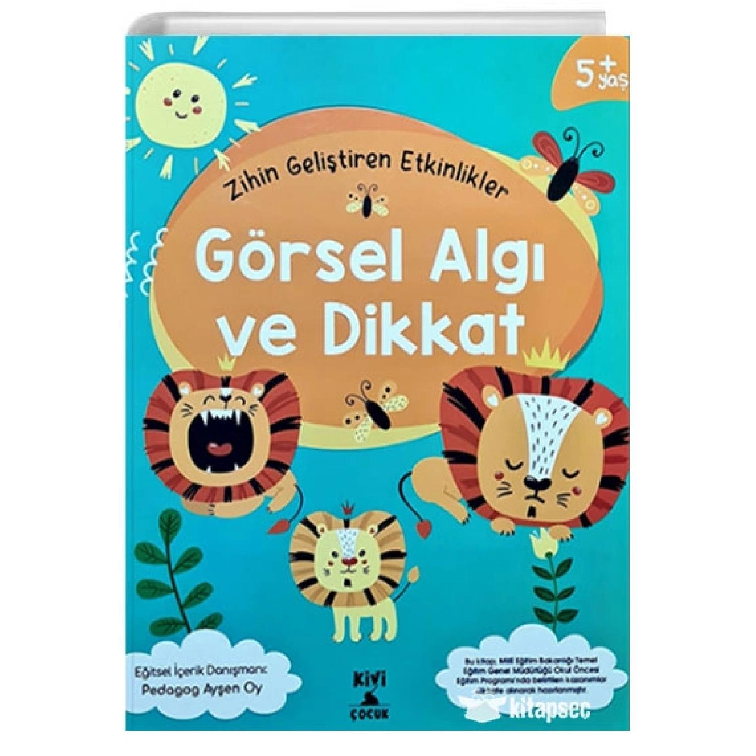 KİVİ ÇOCUKKivi Çocuk 5+ Yaş Zihin Geliştiren Etkinlikler GÖRSEL ALGI ve DİKKAT KTP