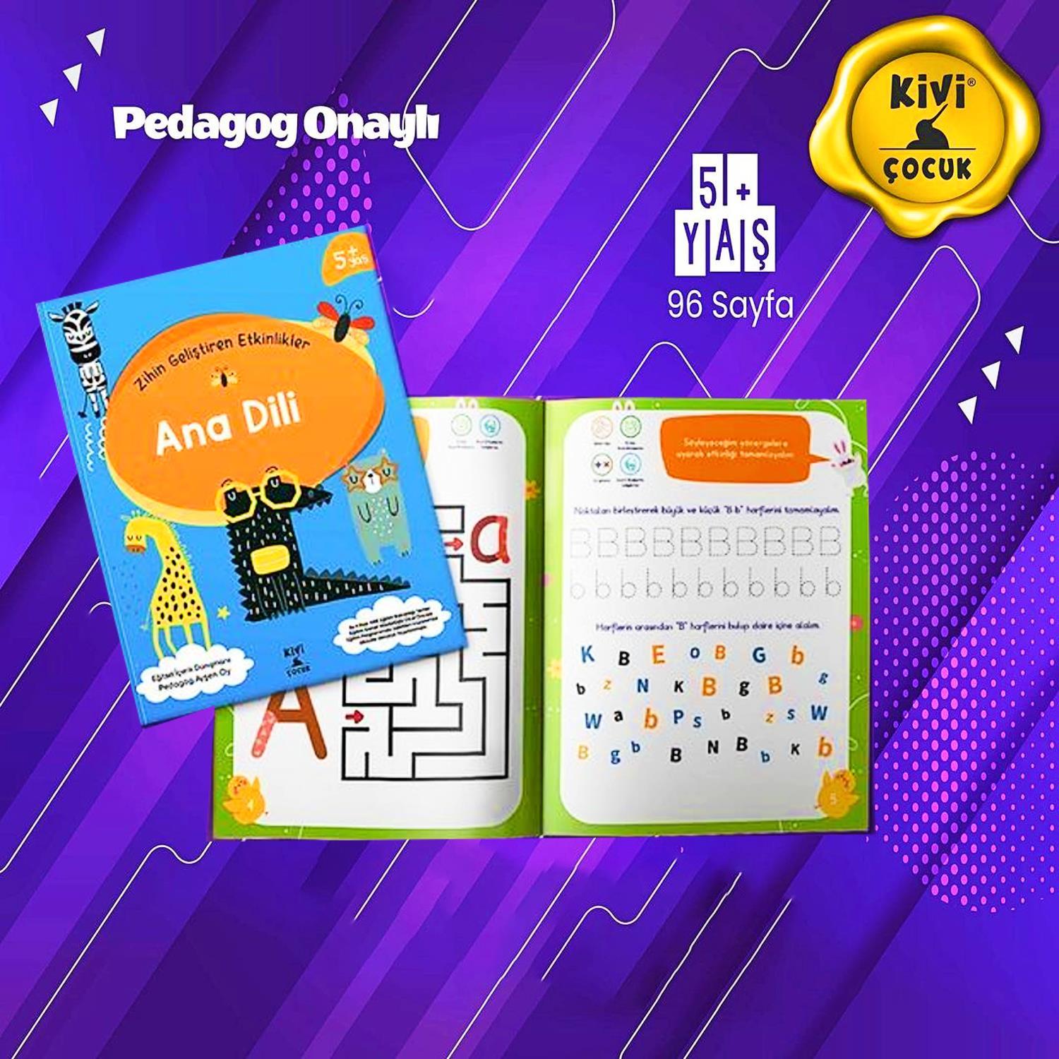 KİVİ ÇOCUKKivi Çocuk 5+ Yaş Zihin Geliştiren Etkinlikler ANA DİLİ KTP