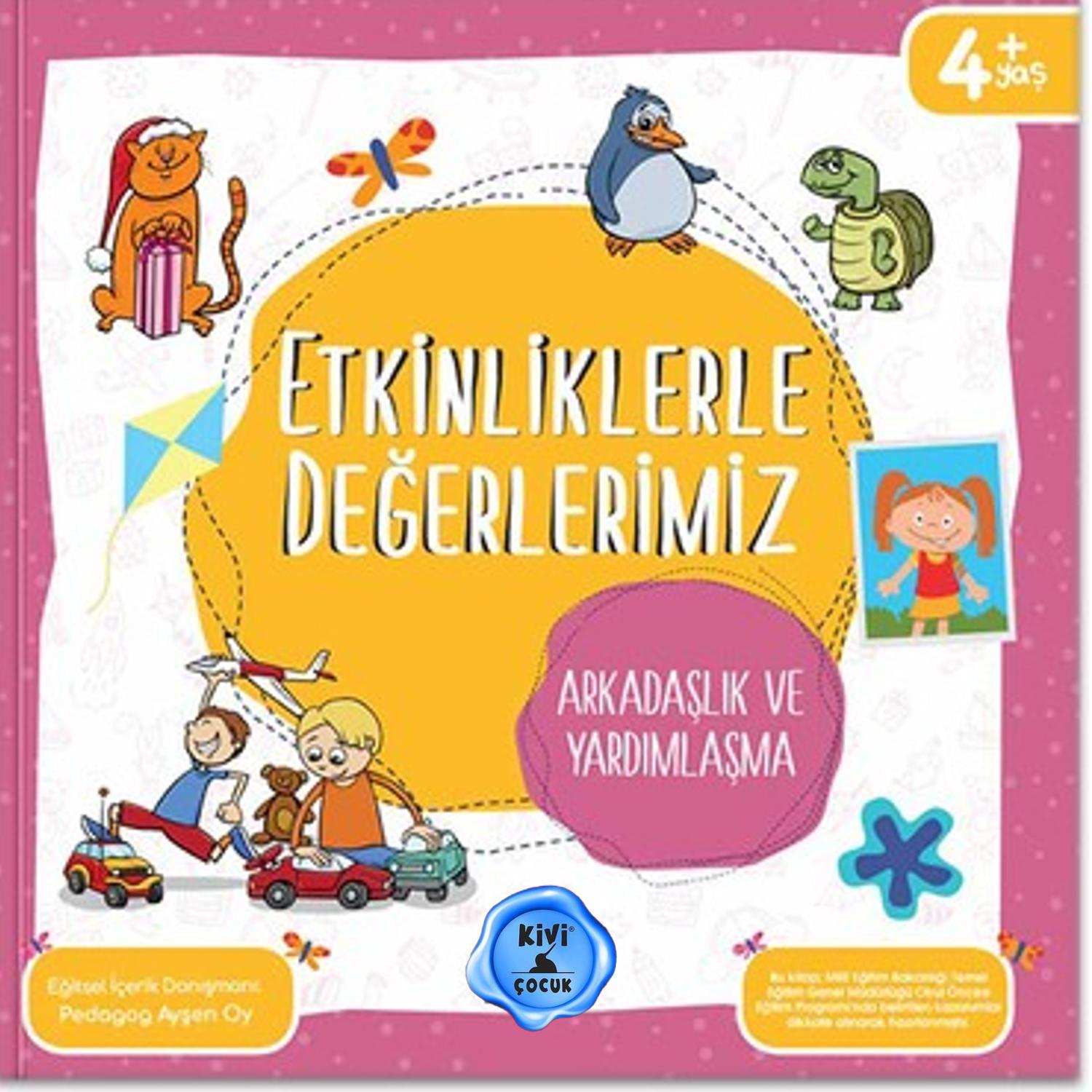 KİVİ ÇOCUKKivi Çocuk Etkinliklerle Değerlerimiz - Arkadaşlık ve Yardımlaşma KTP