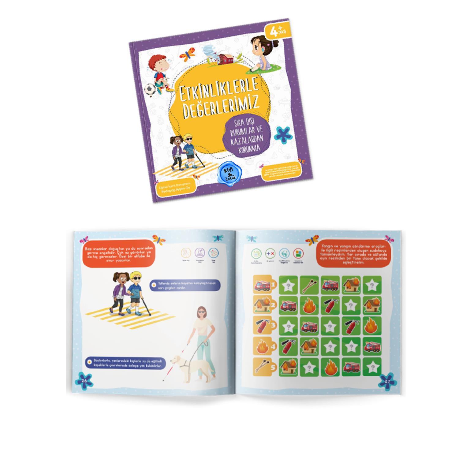 KİVİ ÇOCUKKivi Çocuk Etkinliklerle Değerlerimiz - Sıra Dışı Durumlar ve Kazalardan Korunma KTP
