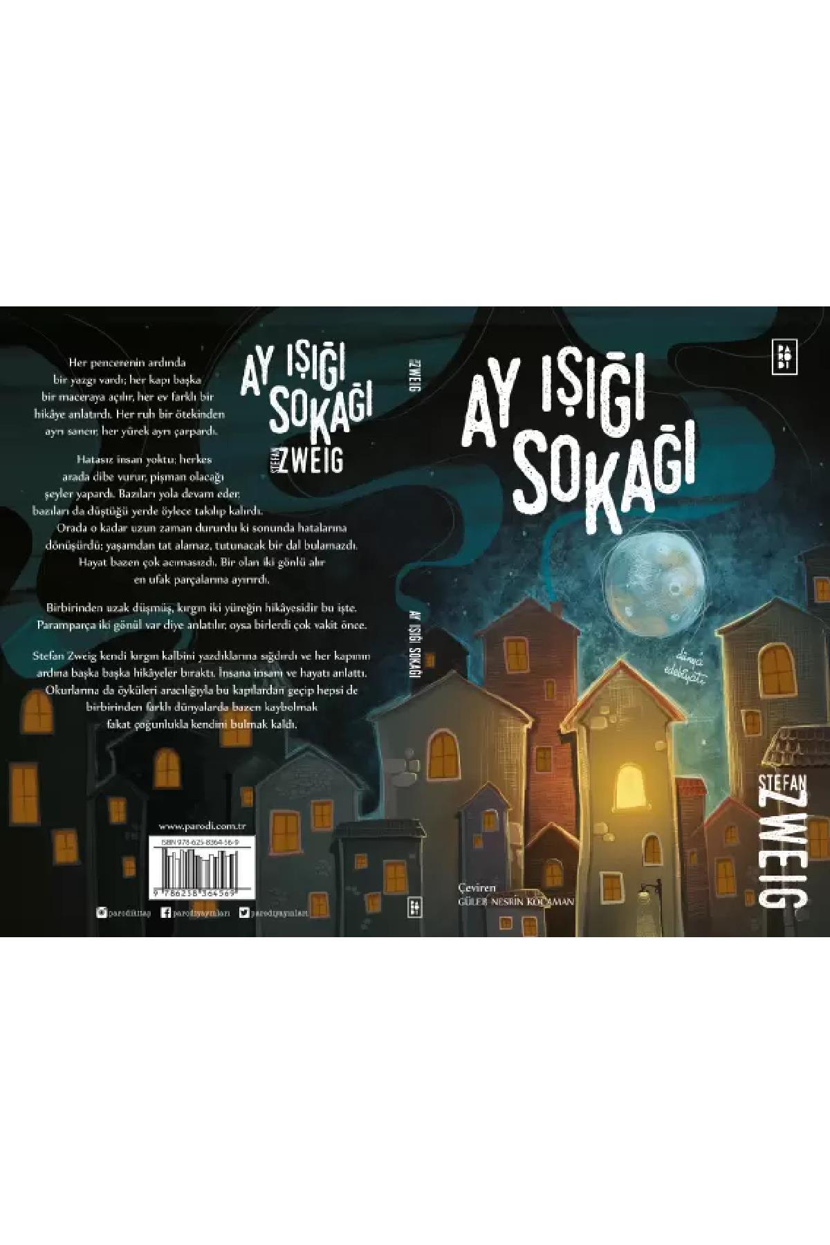 Parodi YayınlarıParodi Yayınları Ay Işığı Sokağı - Stefan Zweıg KTP