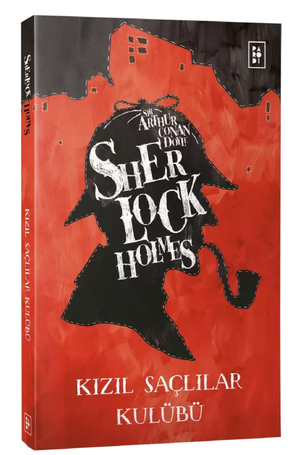 Parodi YayınlarıParodi Yayınları Sherlock Holmes Kızıl Saçlılar Kulübü - Sir Arthur Conan Doyle KTP