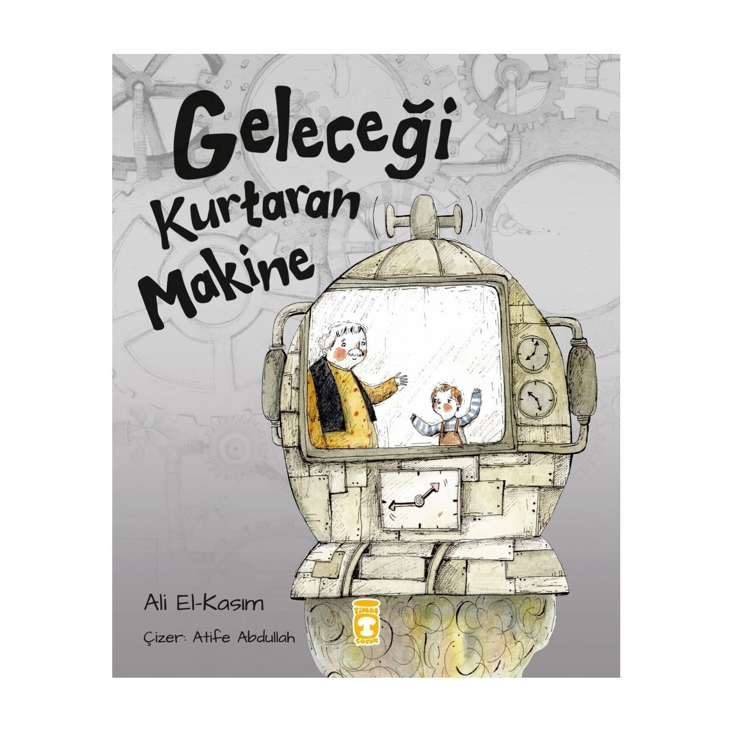 Timaş ÇocukTimaş Çocuk Geleceği Kurtaran Makine - Ali El-Kasım KTP