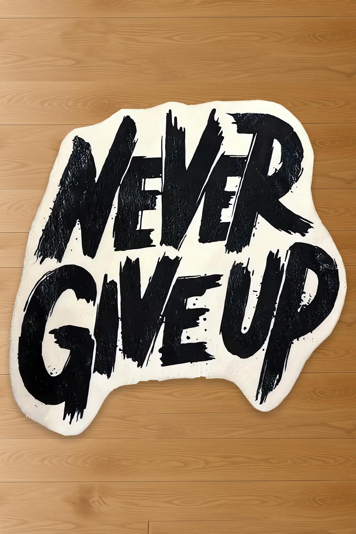 Never Give Up Baskılı Dokuma Taban Halı 202 YNGMarkaev