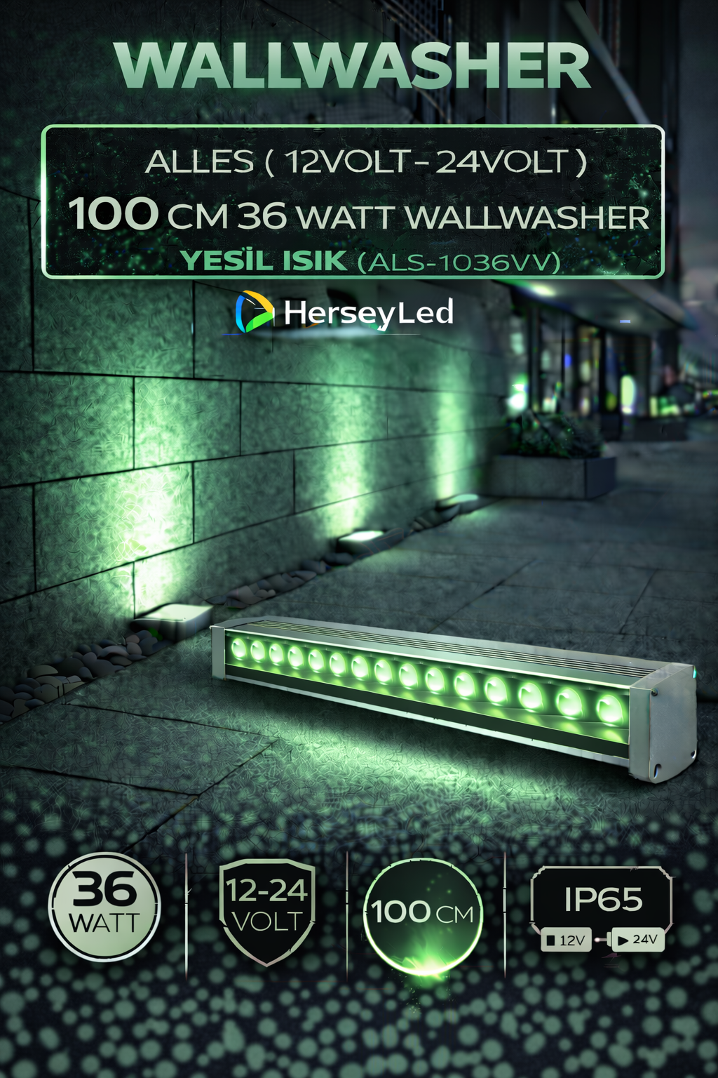 12V / 24V WALLWASHER 100 CM 36 WATT  - YEŞİL IŞIK