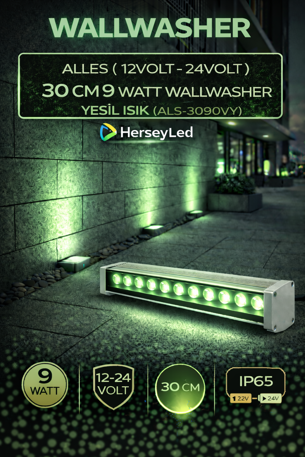 12V / 24V WALLWASHER 30 CM 9 WATT  - YEŞİL IŞIK