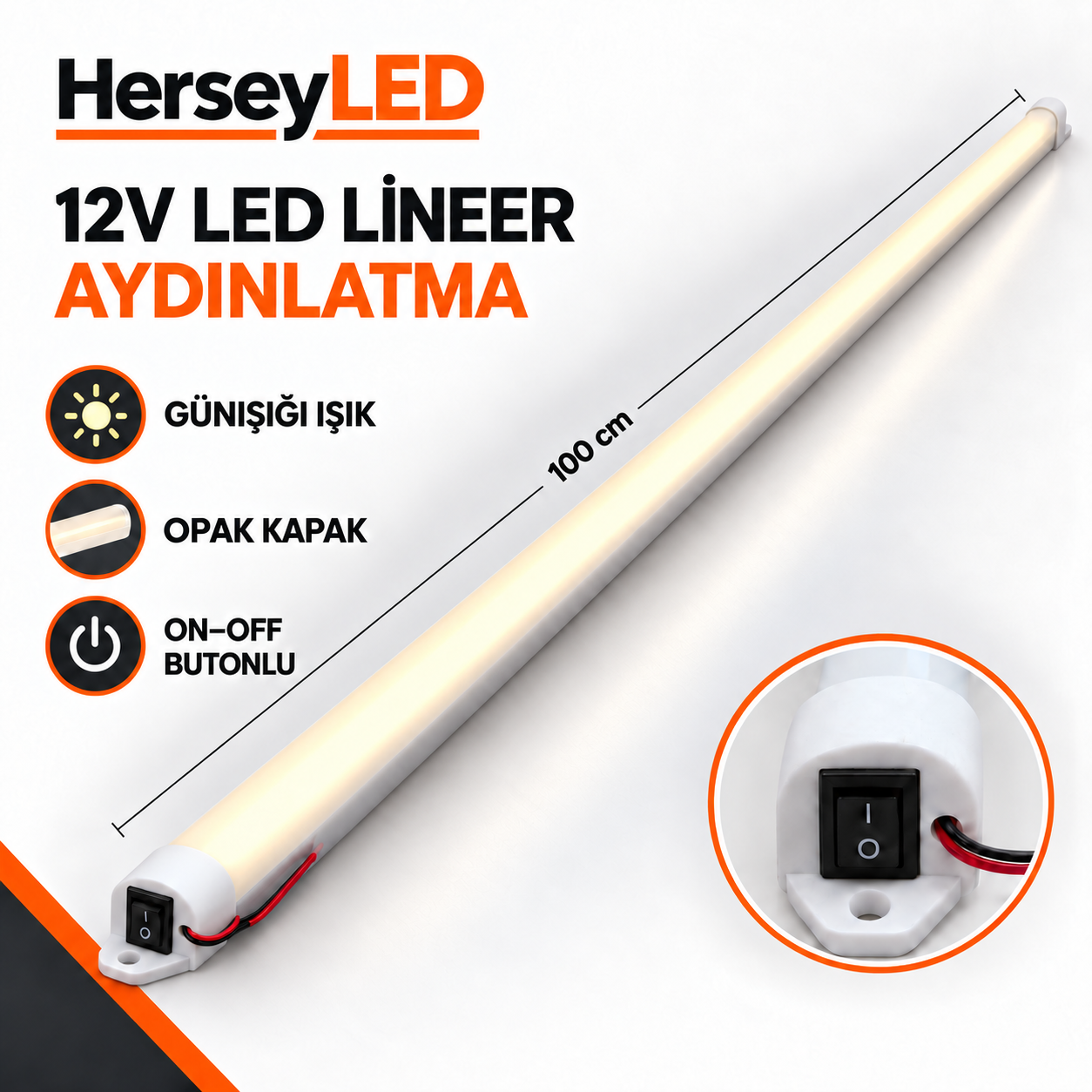 12V Günışığı Işık 100cm Opak Kapaklı On-Off Anahtarlı LED Lineer Armatür