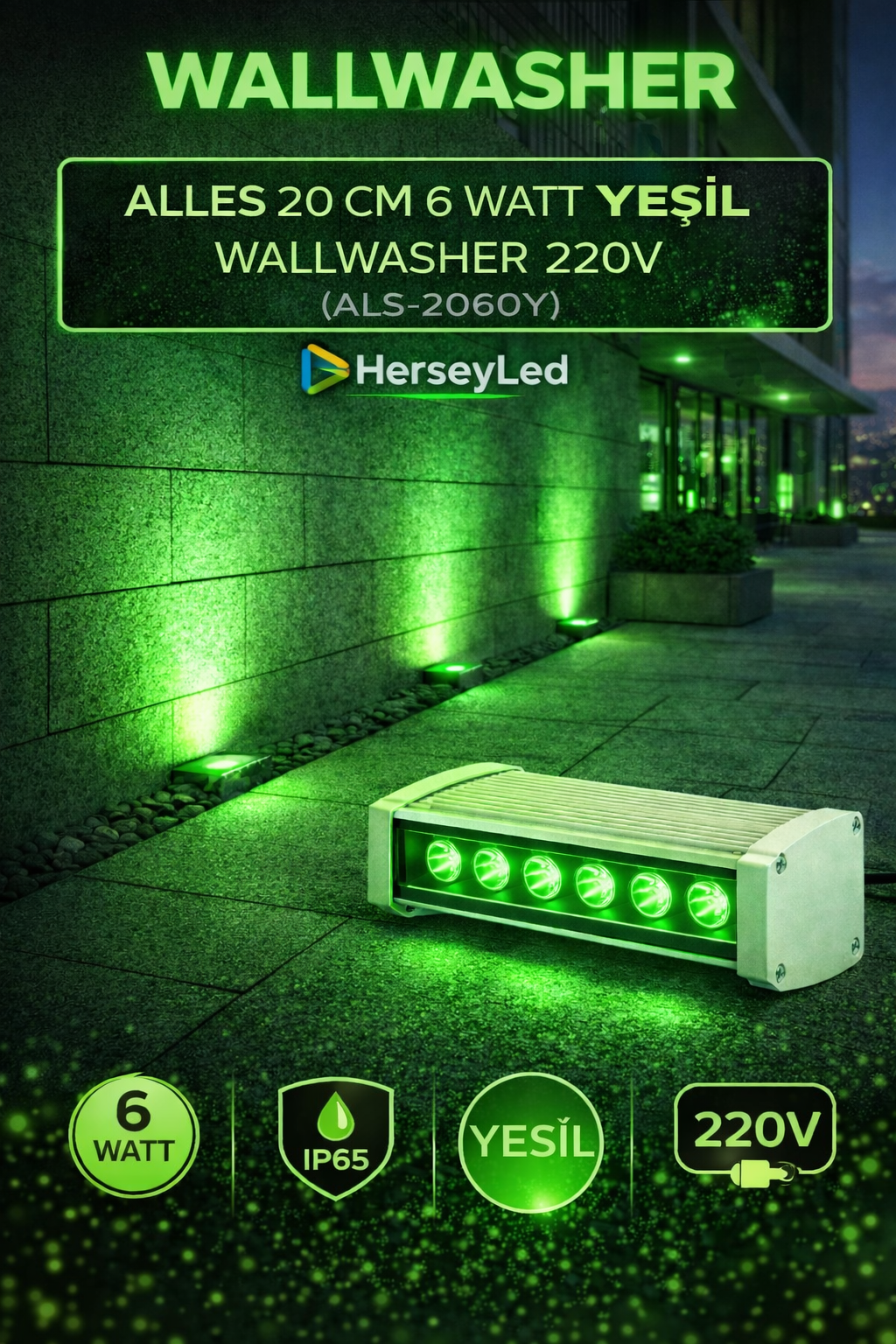 20 CM 6 WATT YEŞİL WALLWASHER 220V