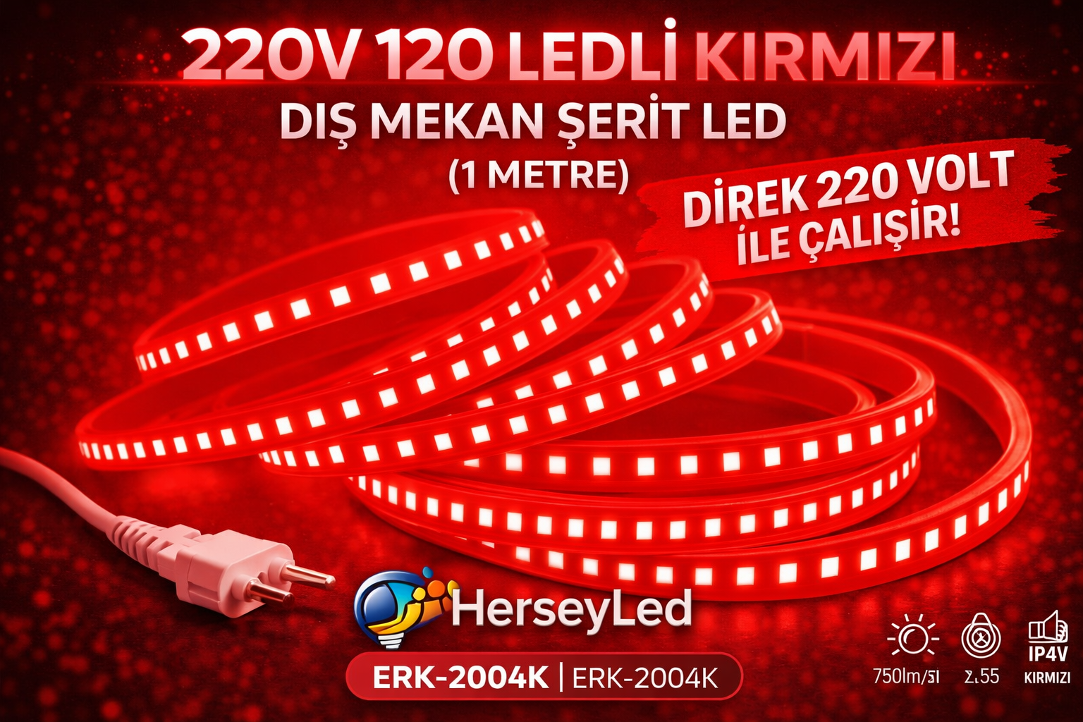 220V 120 LEDLİ KIRMIZI DIŞ MEKAN ŞERİT LED (1 METRE ) ERKLED