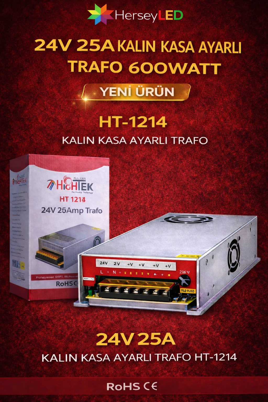 24V 25A KALIN KASA AYARLI TRAFO 600WATT HT-1214 HIGHTEK