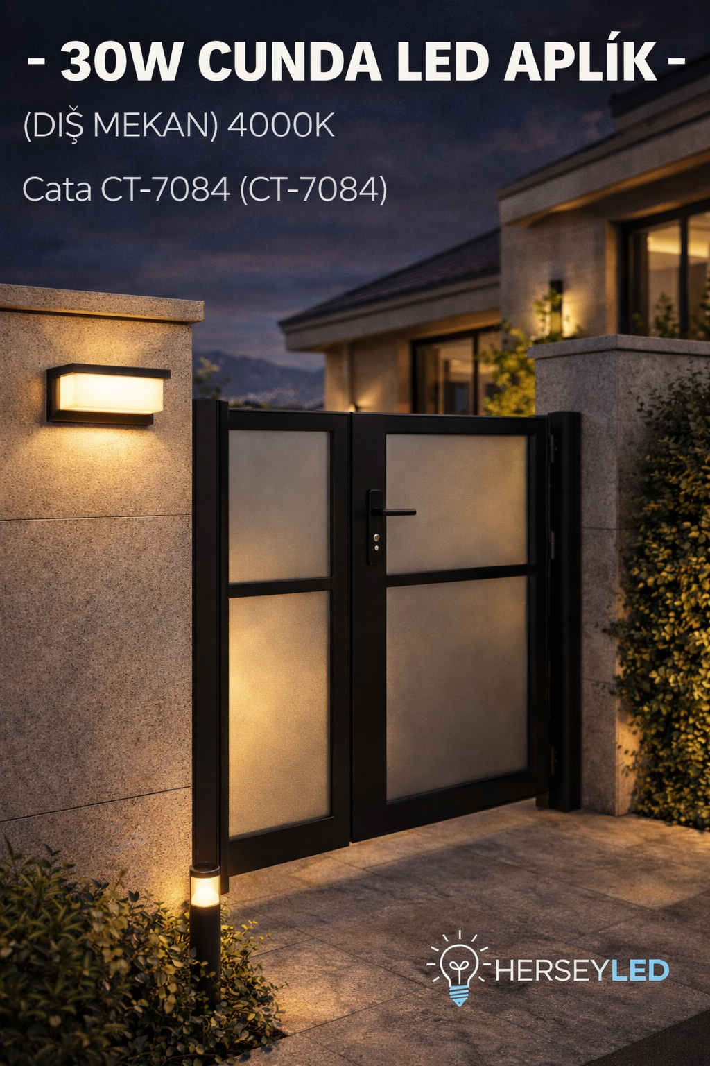 30W Cunda Led Aplik (DIŞ MEKAN) 4000K Cata CT-7084