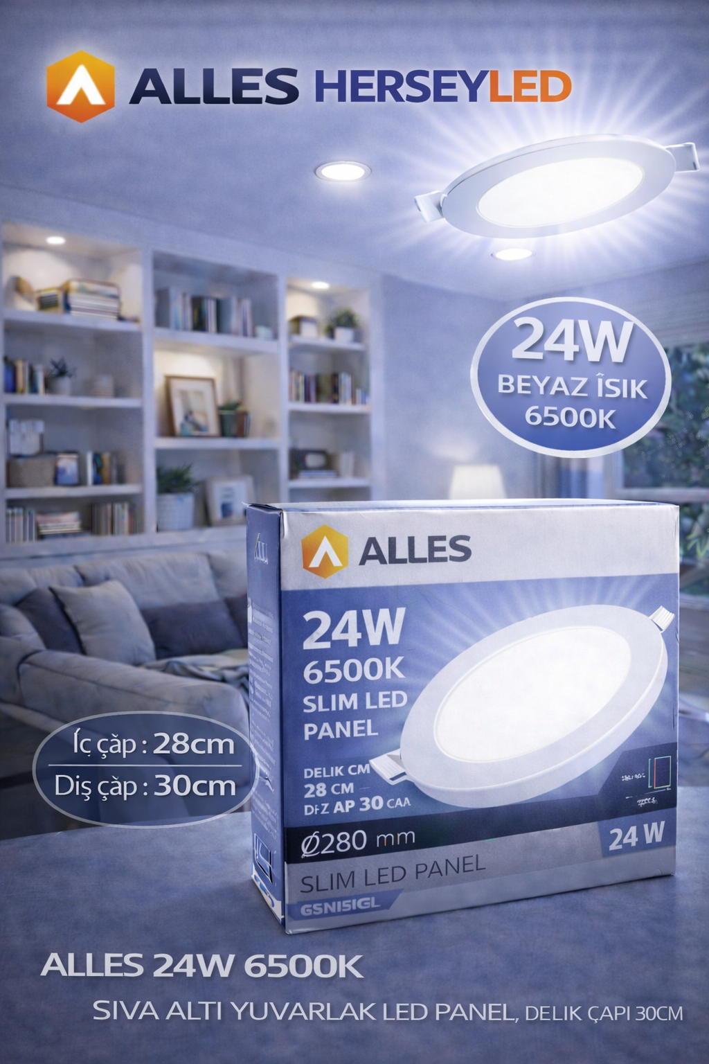 ALLES 24W BEYAZ 6500K SIVA ALTI YUVARLAK LED PANEL