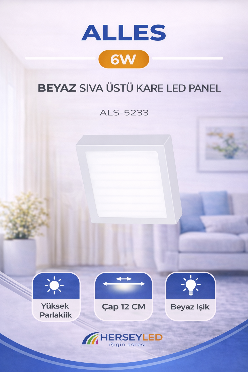 ALLES 6W BEYAZ SIVA ÜSTÜ KARE LED PANEL