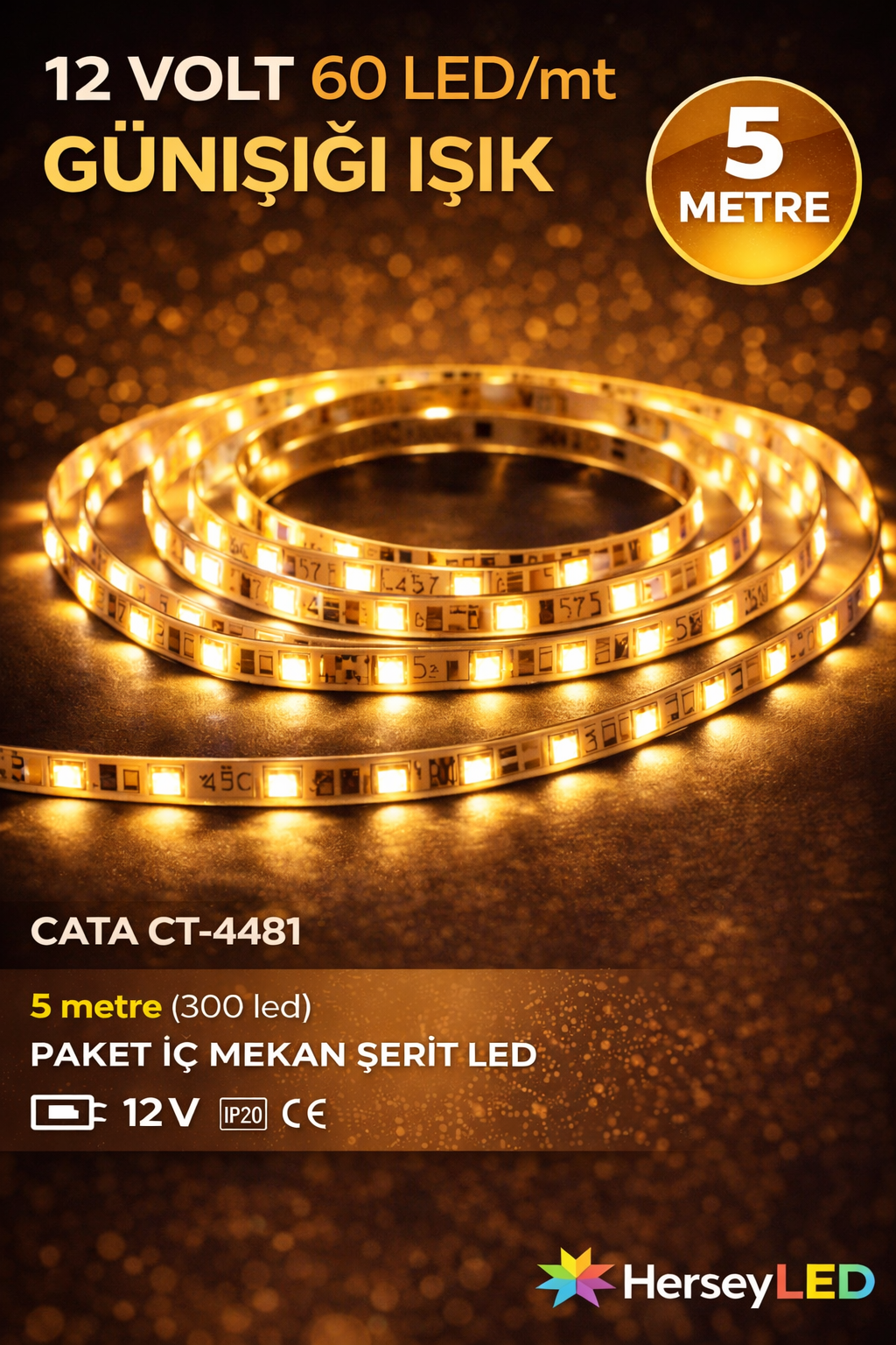 Cata CT-4481 Günışığı 10 Çipli Şerit LED İç Mekan 12V Günışığı 3200K 5MT/PAKET