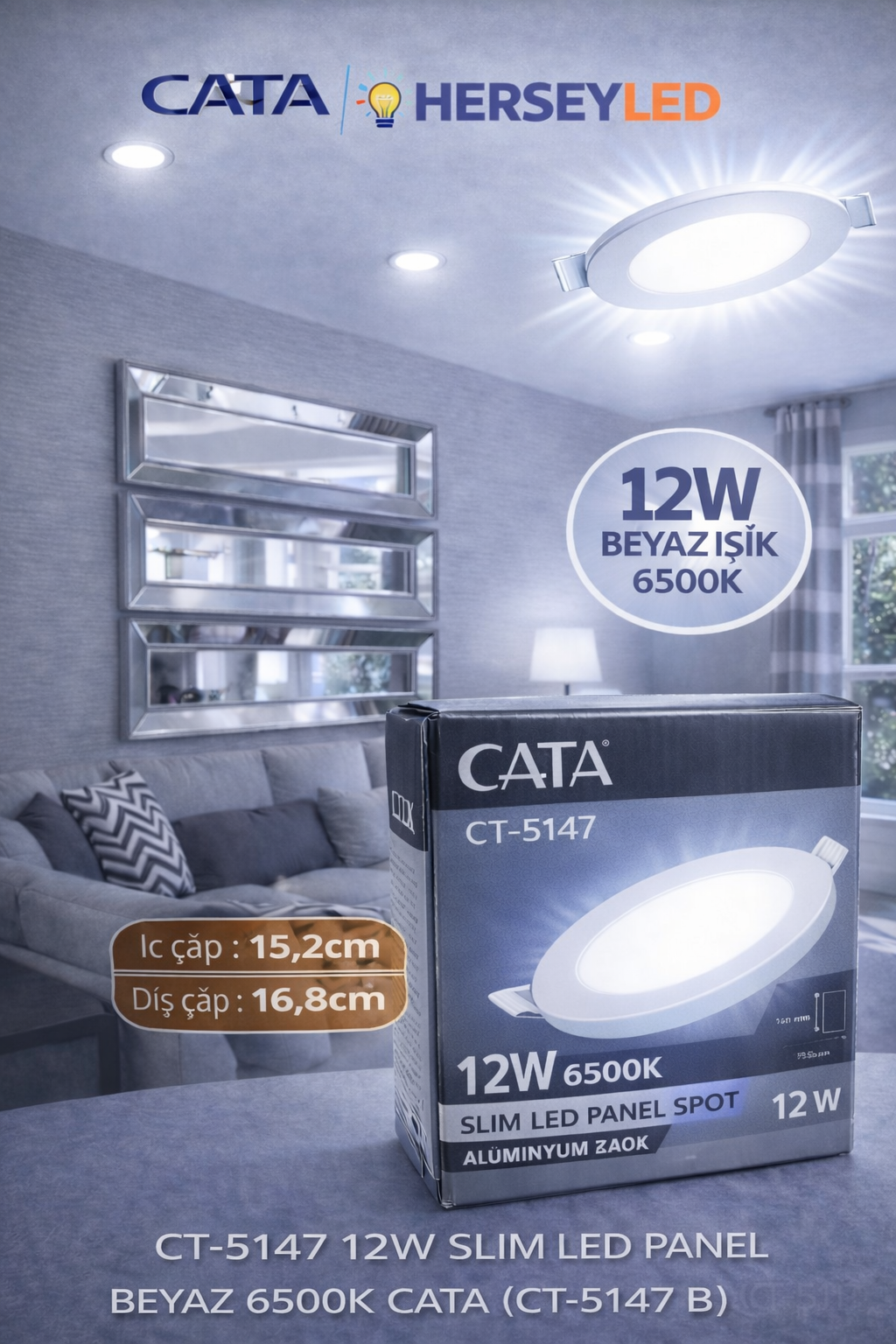 CATA CT-5147 12W SLİM LED PANEL BEYAZ 6500K  CATA