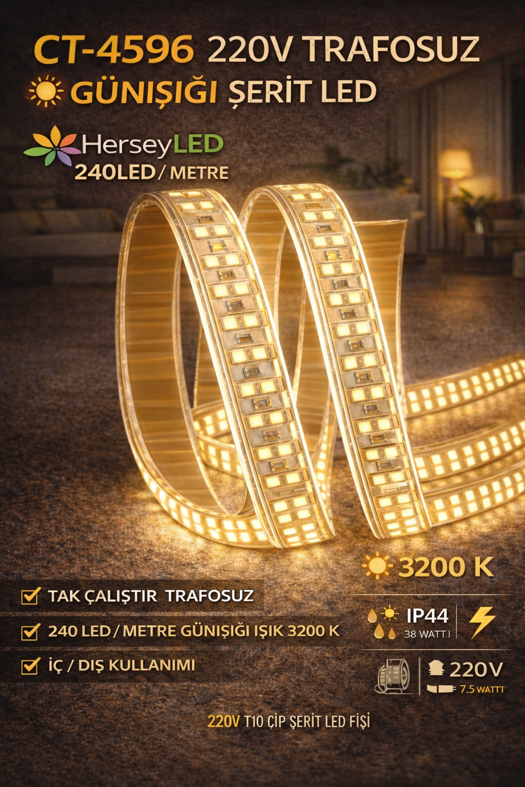 CT-4596 220V 240LEDLİ GÜNIŞIĞI IŞIK 3200K DIŞ MEKAN ŞERİT LED ( 1 METRE ) CATA
