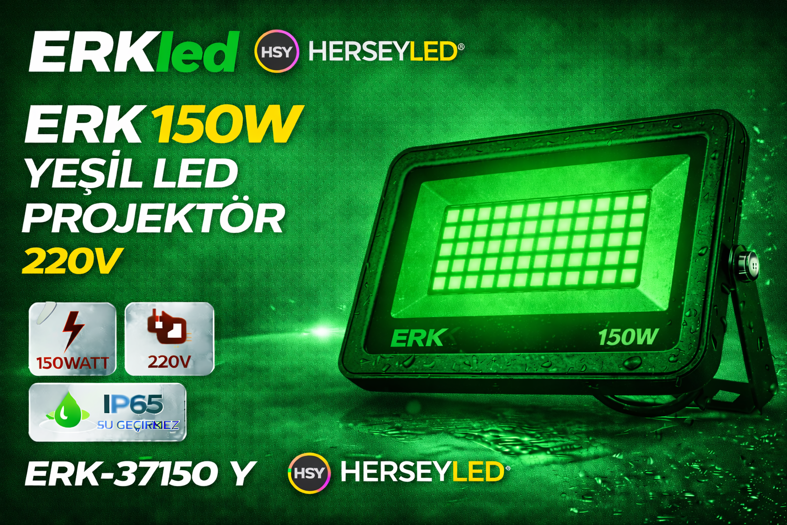 ERK 150W YEŞİL LED PROJEKTÖR 220V ERK-37150 Y