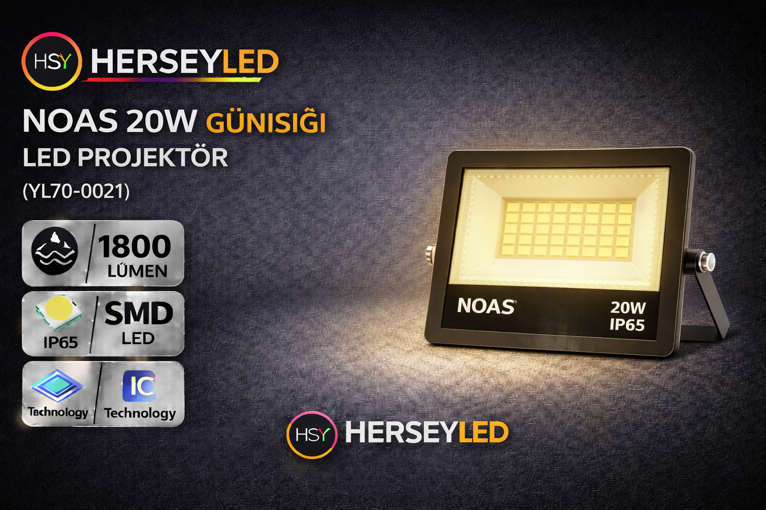 NOAS 20W GÜNIŞIĞI LED PROJEKTÖR NOAS YL70-0021