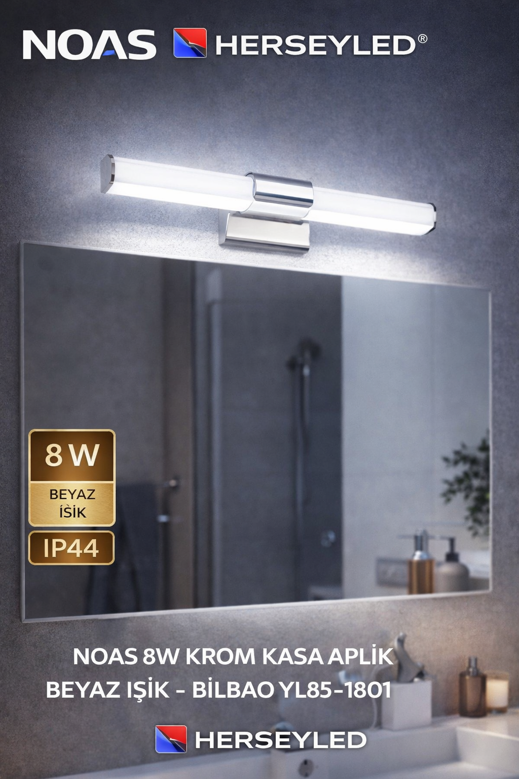 NOAS 8W KROM KASA APLİK BEYAZ IŞIK - BİLBAO YL85-1801