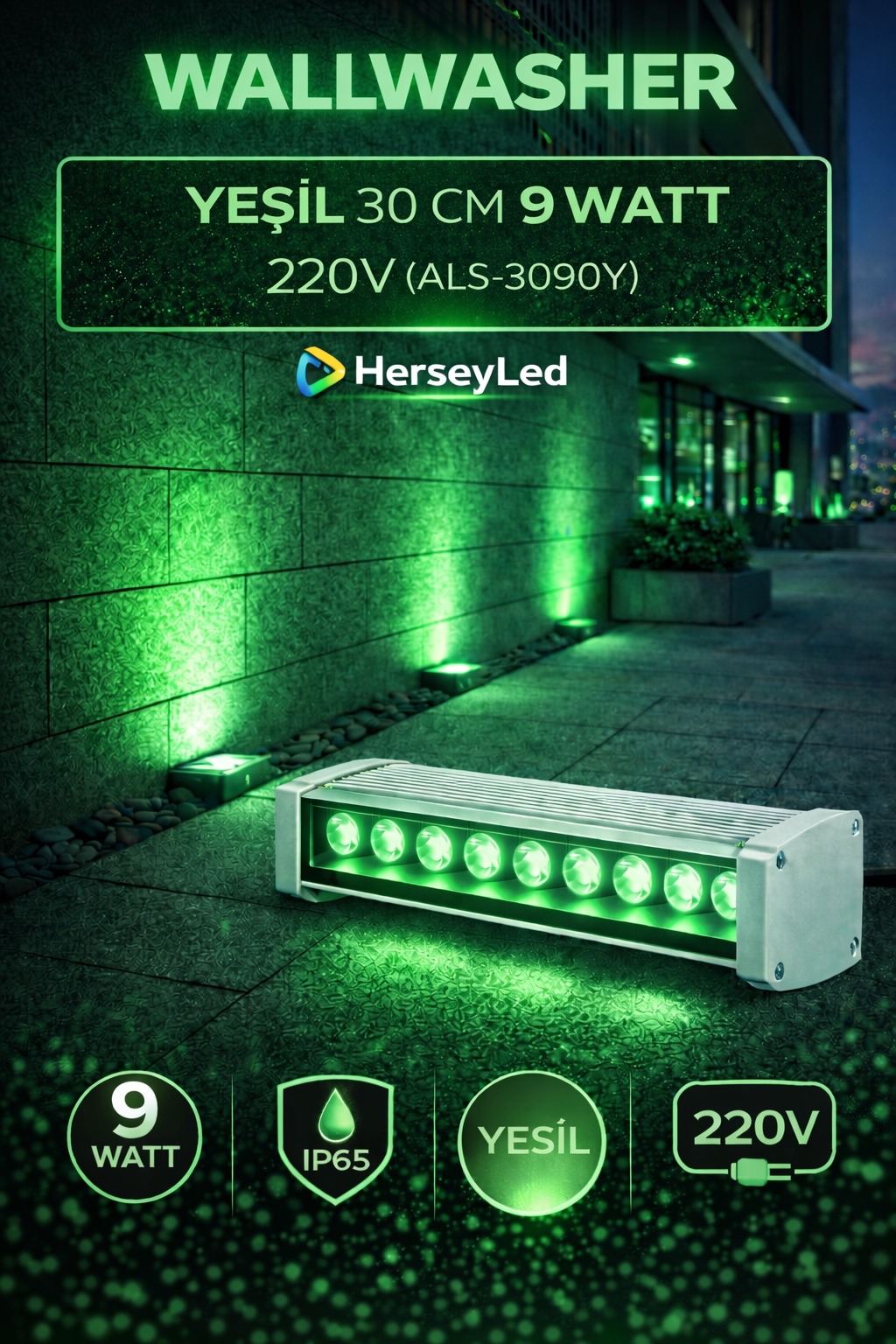 WALLWASHER YEŞİL 30 CM 9 WATT 220V