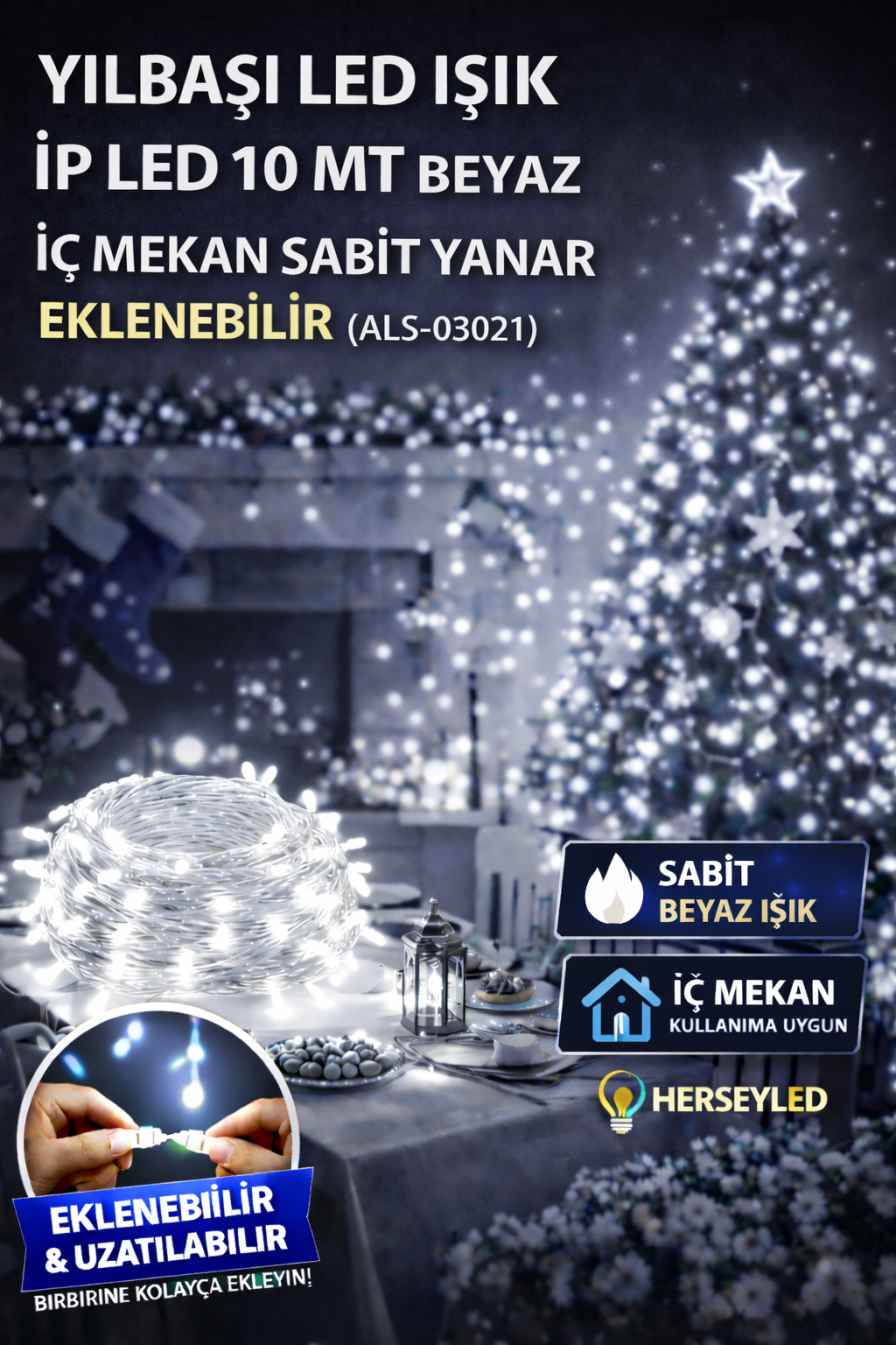 YILBAŞI LED IŞIK İP LED 10 MT BEYAZ İÇ MEKAN SABİT YANAR EKLENEBİLİR