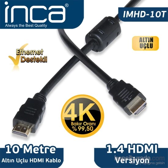 Kablolar ve Adaptörler Inca IMHD-10T 10mt Örgülü 4K 1,4 V 3D Altın Uçlu HDMI Kablo 2160P Görüntü Kalitesi Parazit Korumas Satın Al
