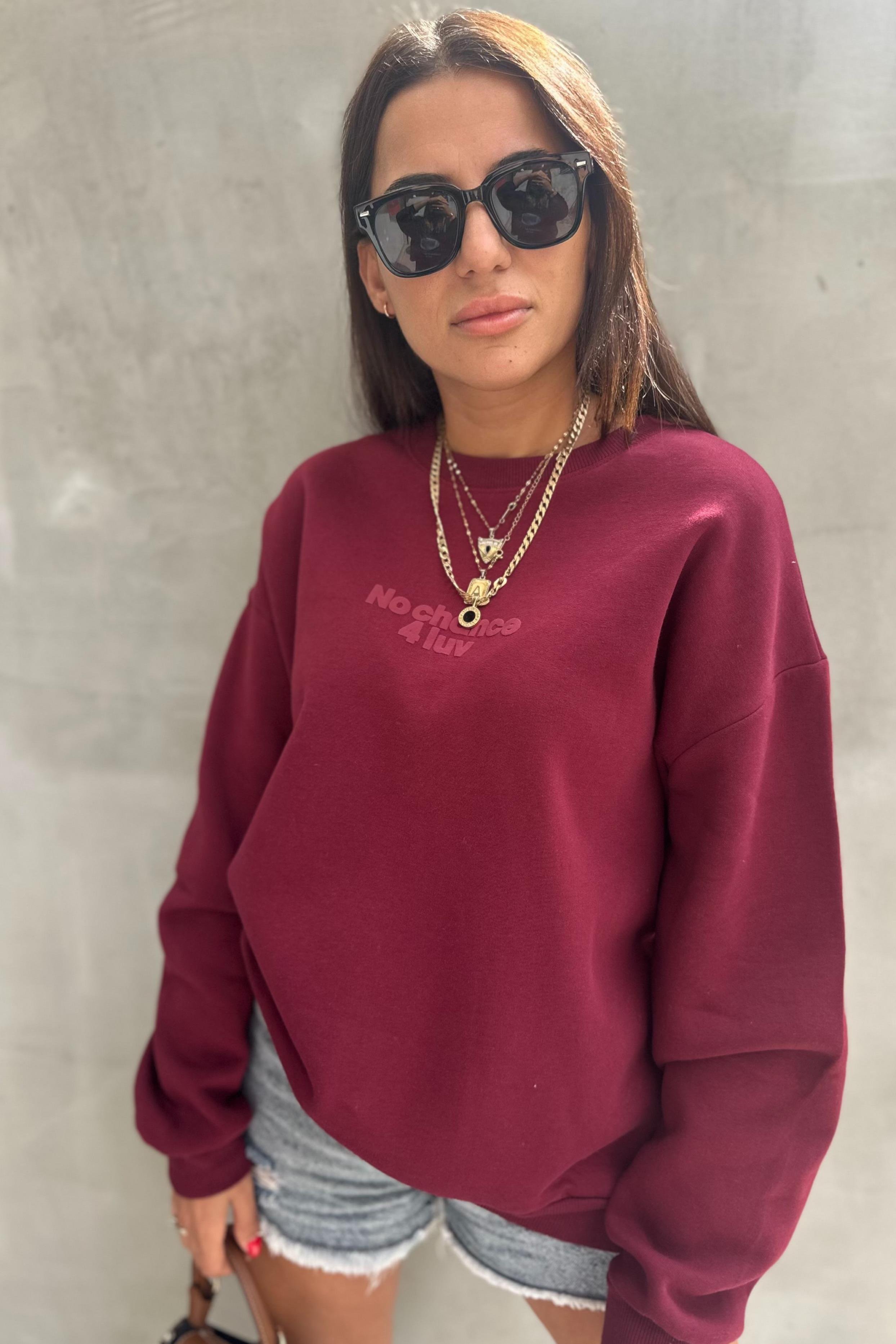 No Chance Bordo Oversize SweatshirtSWEATSHİRT