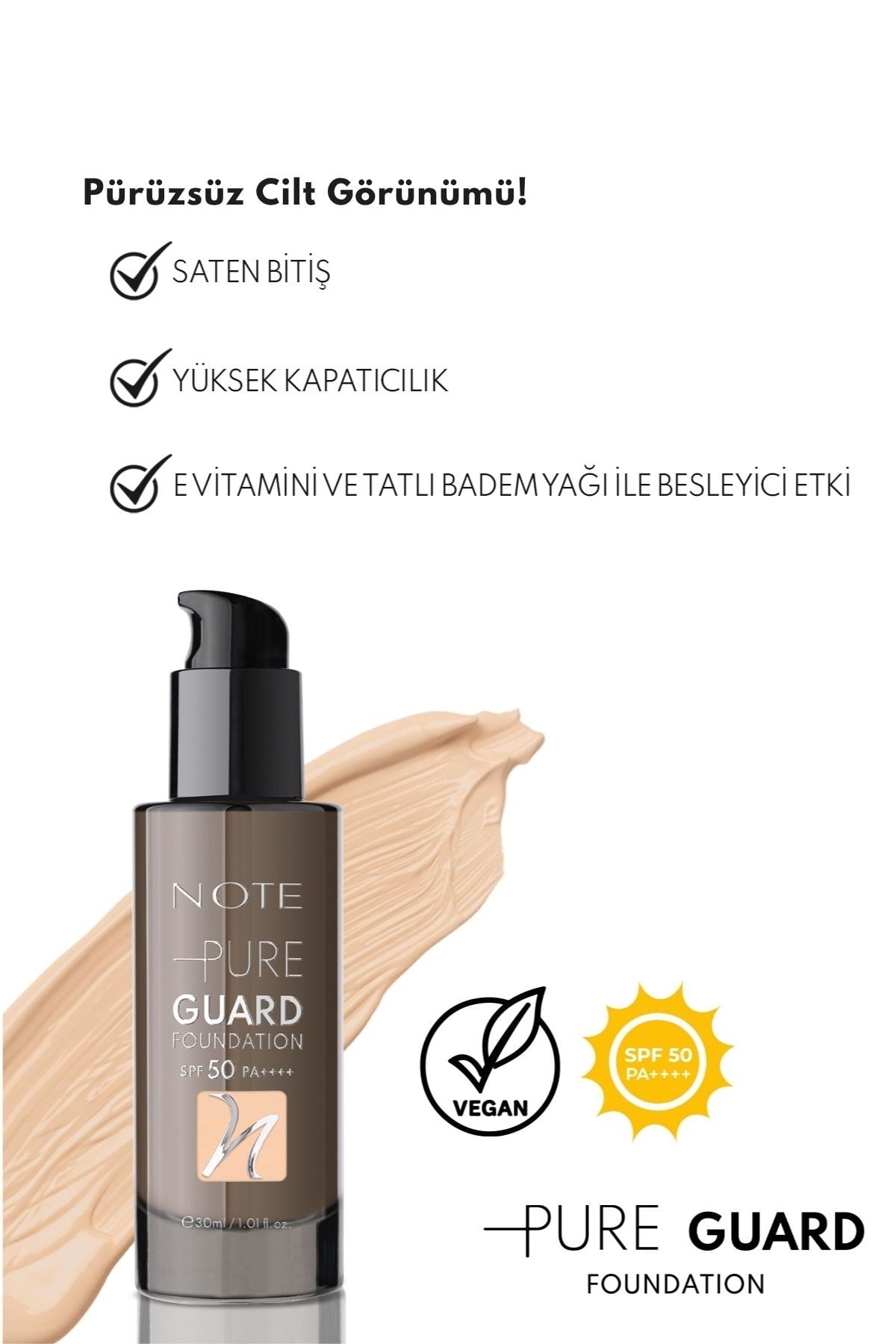 Note Pure Guard Foundation 100 Glowing Beige SPF 50 Yoğun Kapatıcı Saten Bitişli Fondöten-30111622