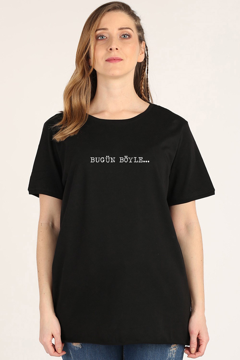 BUGÜN BÖYLE YUVARLAK YAKA TSHIRT