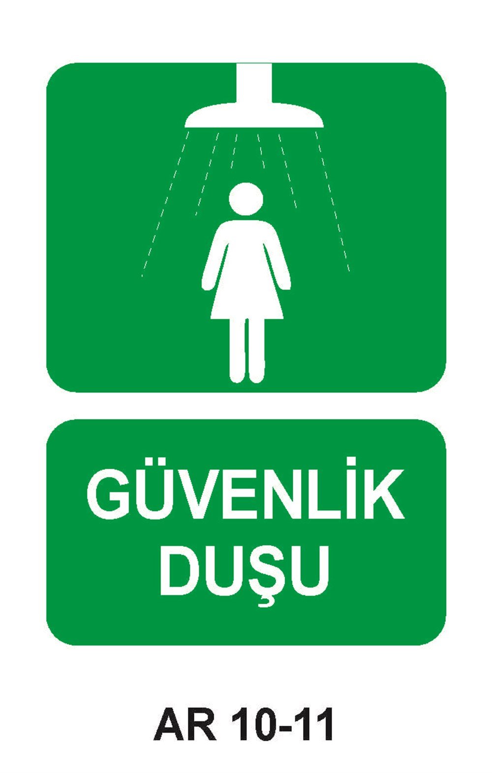 Göz Ve Vücut Duşu Uyarı LevhalarıGÜVENLİK DUŞU KADIN FİGÜRLÜ İŞ GÜVENLİĞİ UYARI LEVHASI