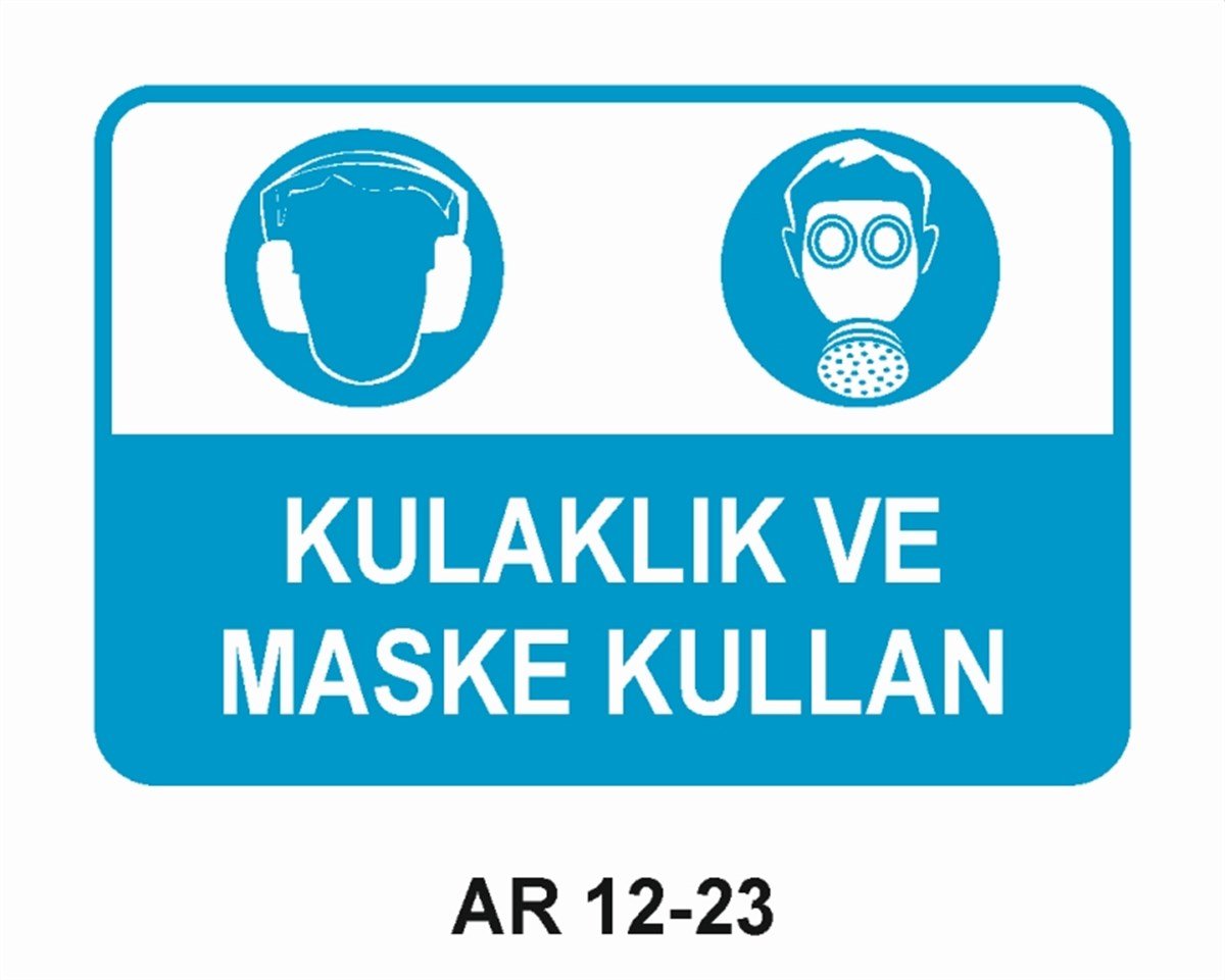 KORUYUCU MALZEMEKULAKLIK VE MASKE KULLAN İŞ GÜVENLİĞİ UYARI LEVHASI