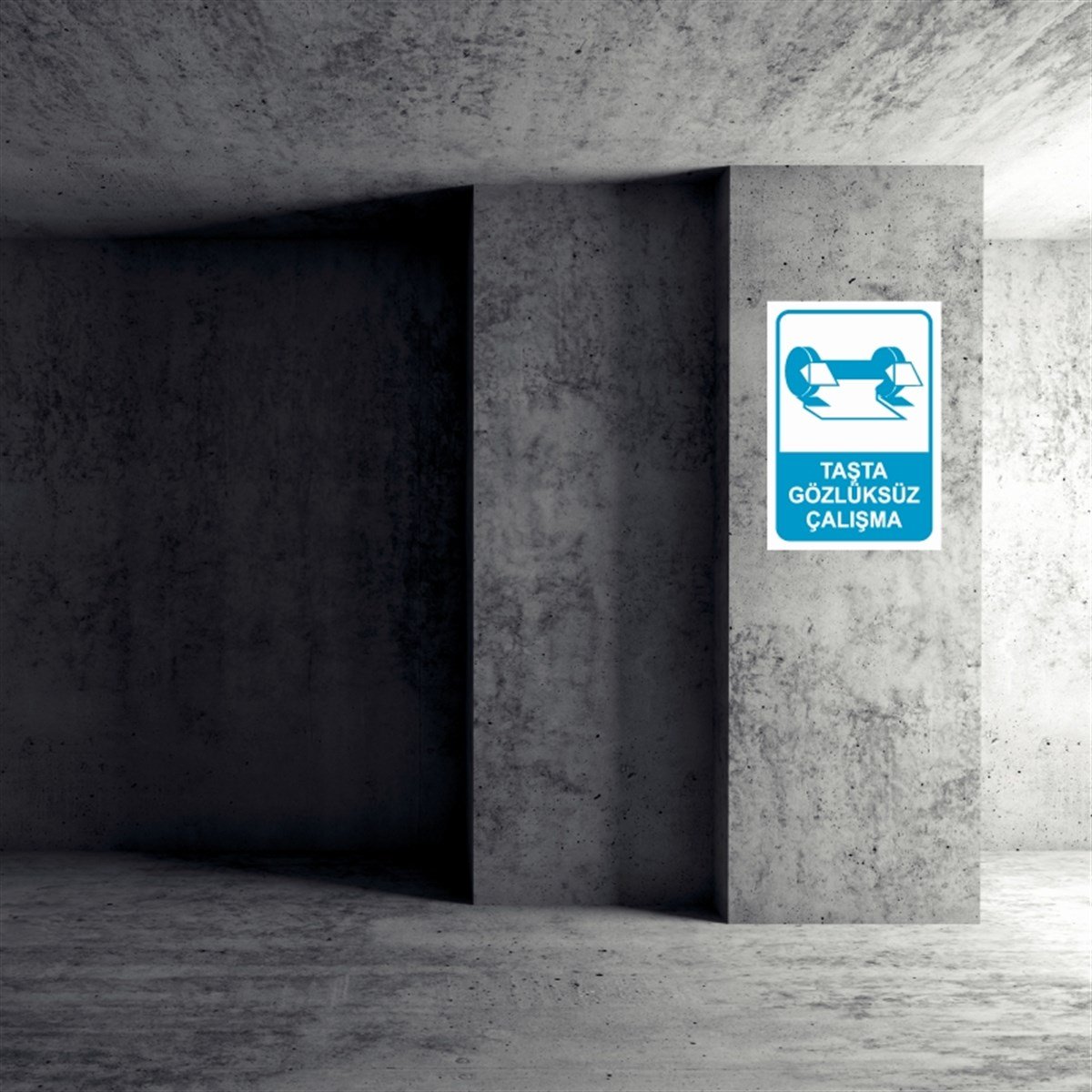 GÖZ KORUMATAŞTA GÖZLÜKSÜZ ÇALIŞMA İŞ GÜVENLİĞİ UYARI LEVHASI