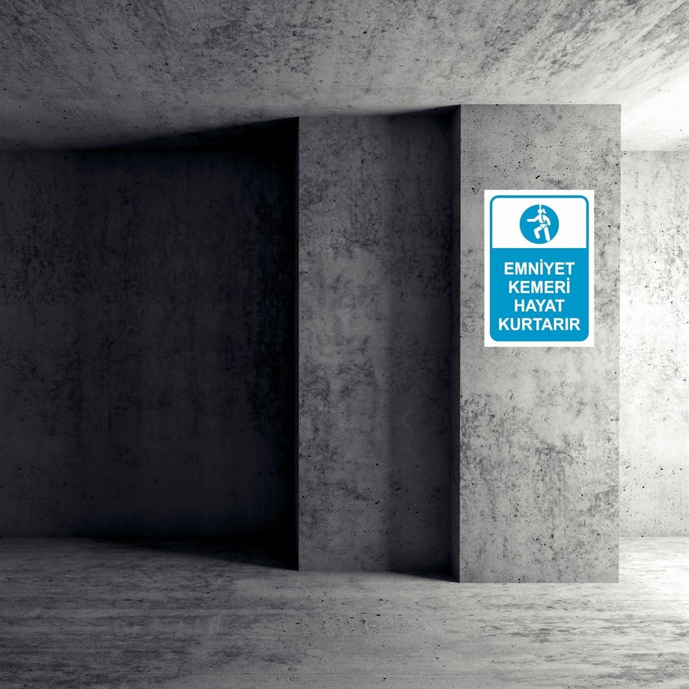 Emniyet Kemeri Düşme Tehlikesi Uyarı LevhalarıEMNİYET KEMERİ HAYAT KURTARIR KADIN FİGÜRLÜ İŞ GÜVENLİĞİ UYARI LEVHASI