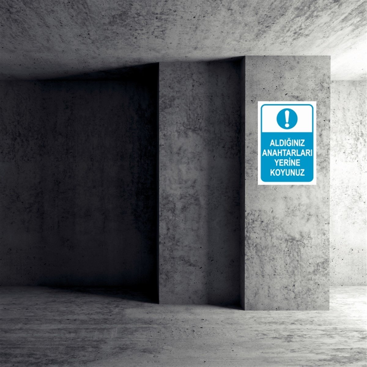 ALET - TEZGAH - MALZEMEALDIĞINIZ ANAHTARLARI YERİNE KOYUNUZ İŞ GÜVENLİĞİ UYARI LEVHASI