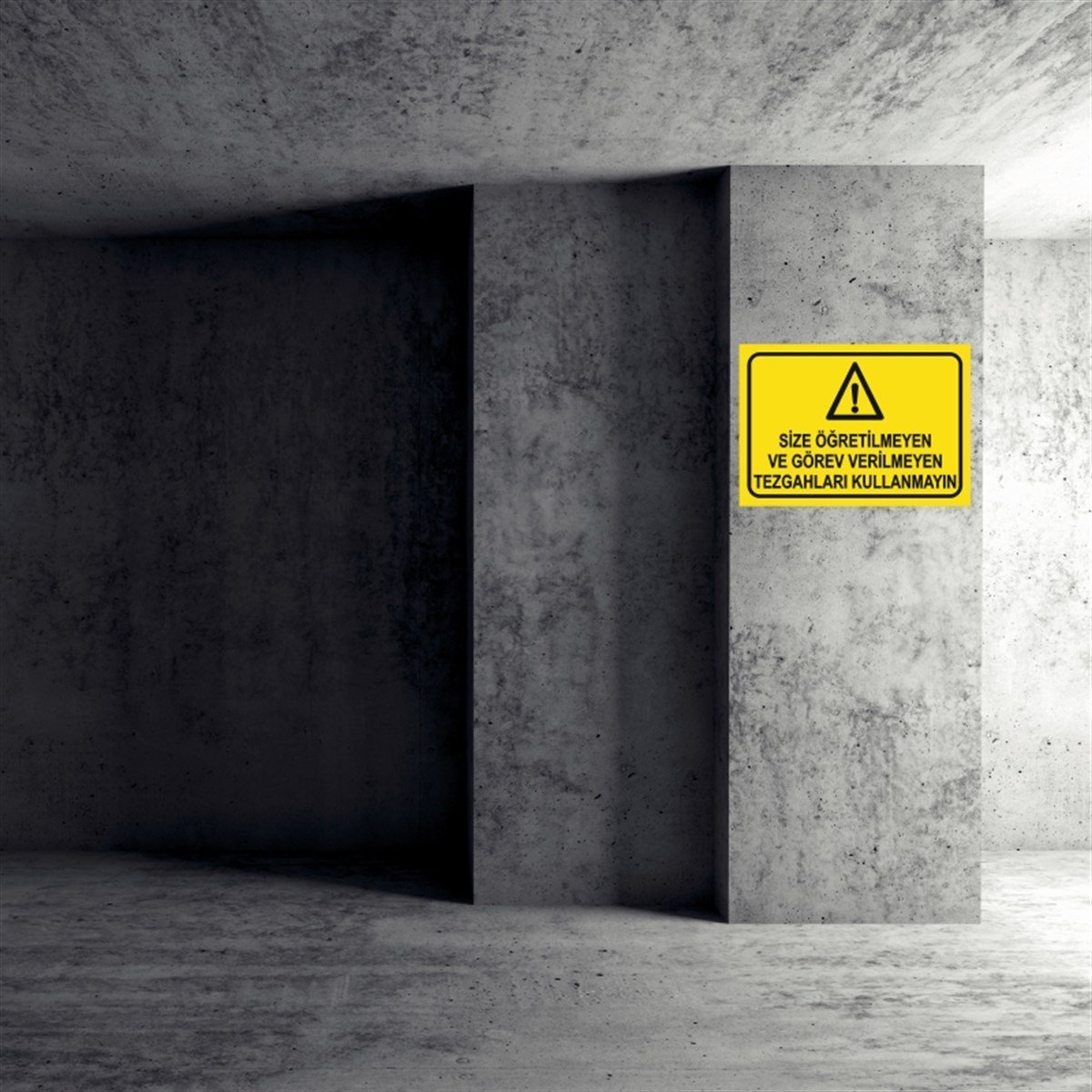 TORNA - PLANYA - FREZE - CNCSİZE ÖĞRETİLMEYEN VE GÖREV VERİLMEYEN TEZGAHLARI KULLANMAYIN İŞ GÜVENLİĞİ UYARI LEVHASI