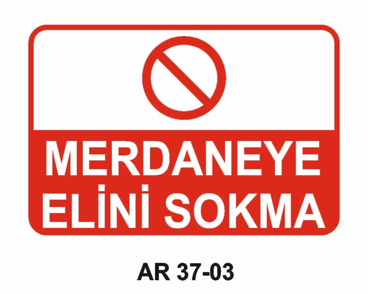 DİĞER MAKİNALARMERDANEYE ELİNİ SOKMA İŞ GÜVENLİĞİ UYARI LEVHASI