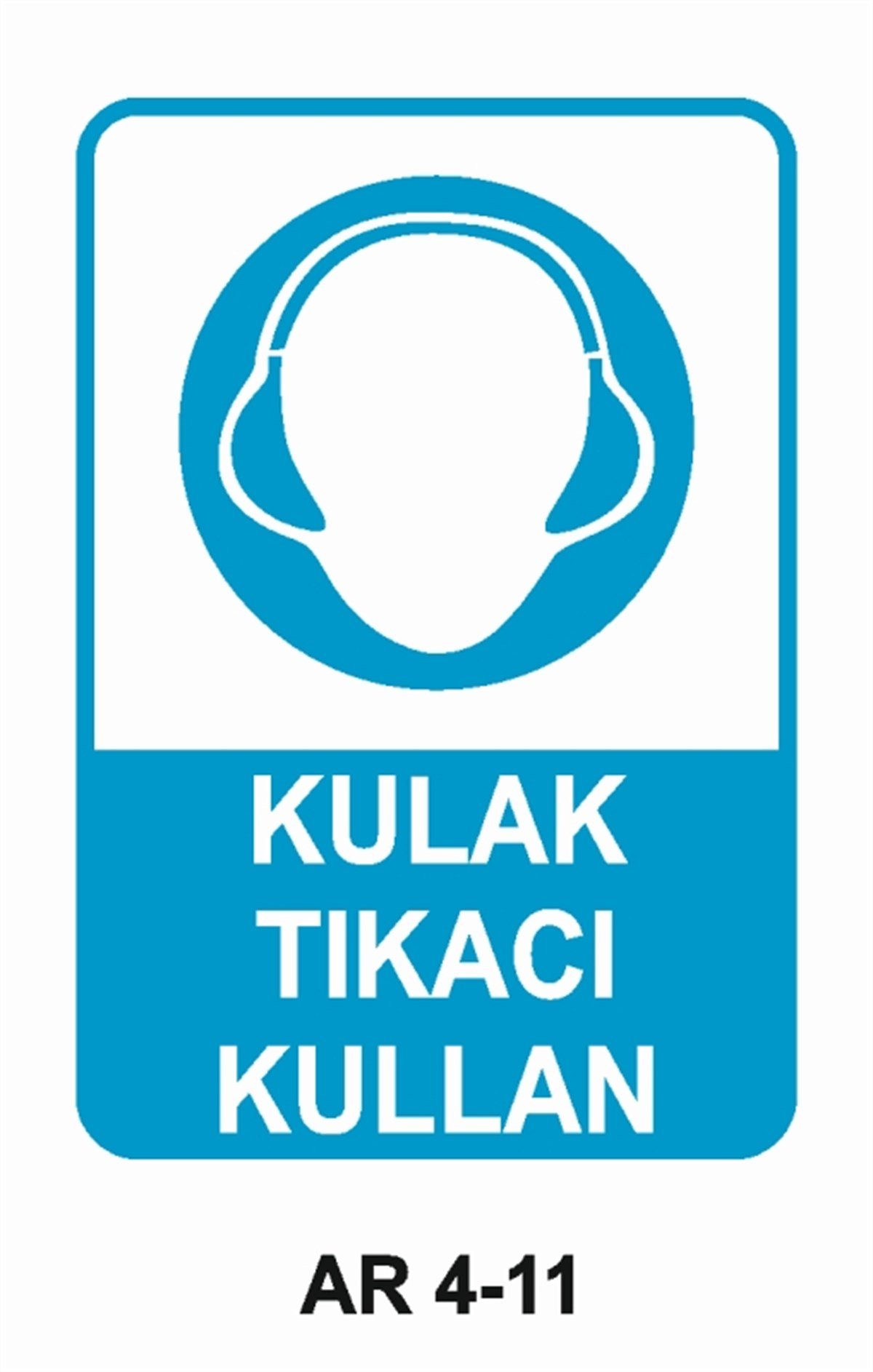 KULAK KORUMAKULAK TIKACI KULLAN İŞ GÜVENLİĞİ UYARI LEVHASI