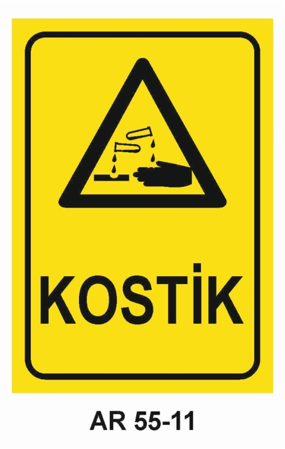 KİMYASAL MADDELERKOSTİK İŞ GÜVENLİĞİ UYARI LEVHASI