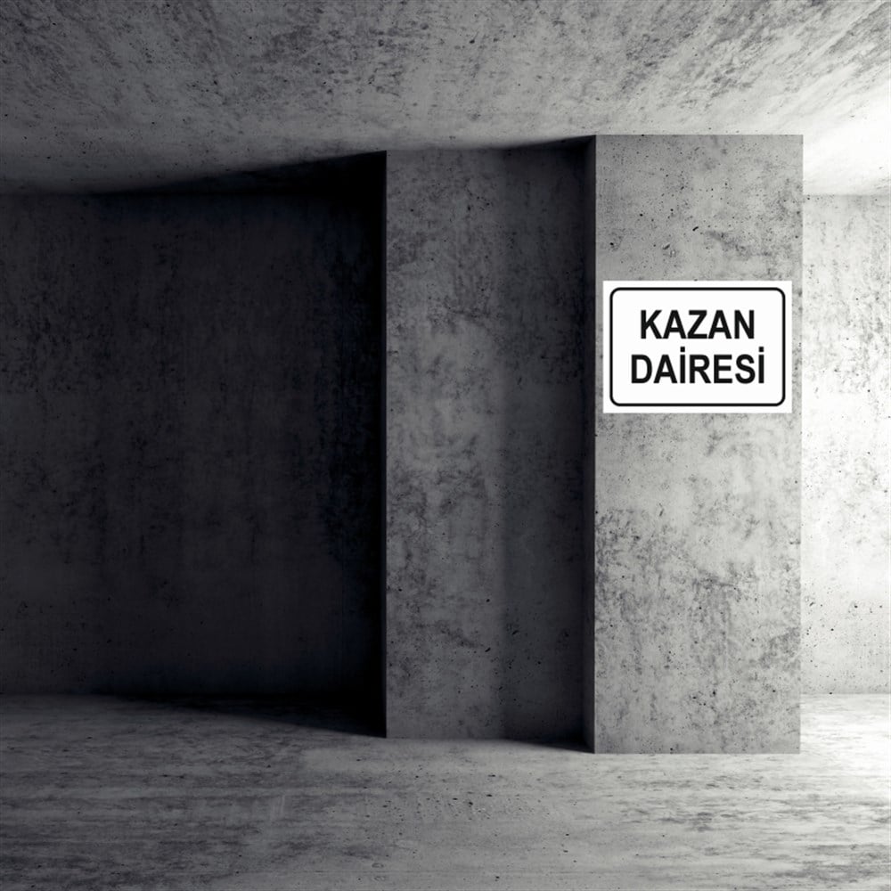KISIMLARKAZAN DAİRESİ İŞ GÜVENLİĞİ UYARI LEVHASI
