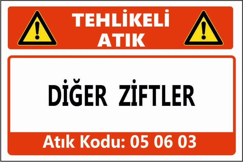 Tehlikeli AtıklarDİĞER ZİFTLER