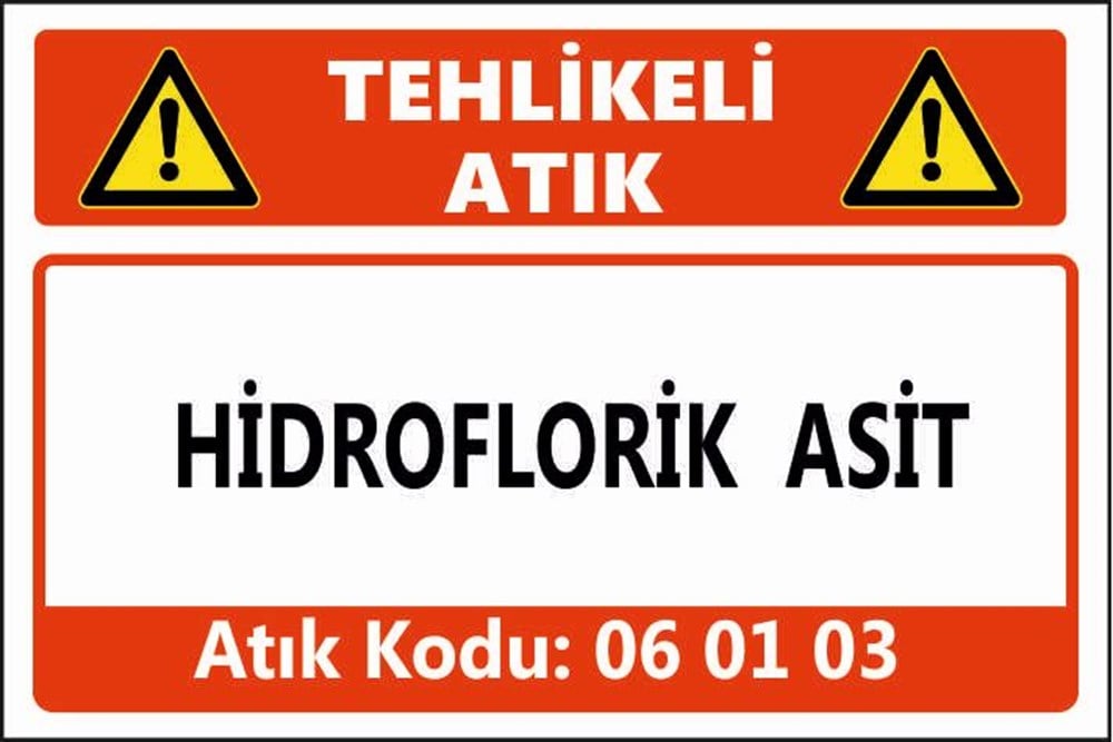 Tehlikeli AtıklarHİDROFLORİK ASİT