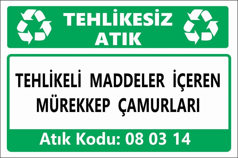 Tehlikeli AtıklarTEHLİKELİ MADDELER İÇEREN MÜREKKEP ÇAMURLARI